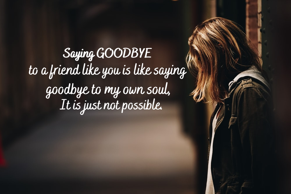 sad poetry for friends leaving